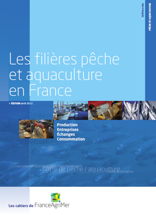 Les chiffres-clés de la filière pêche et aquaculture (données 2011)