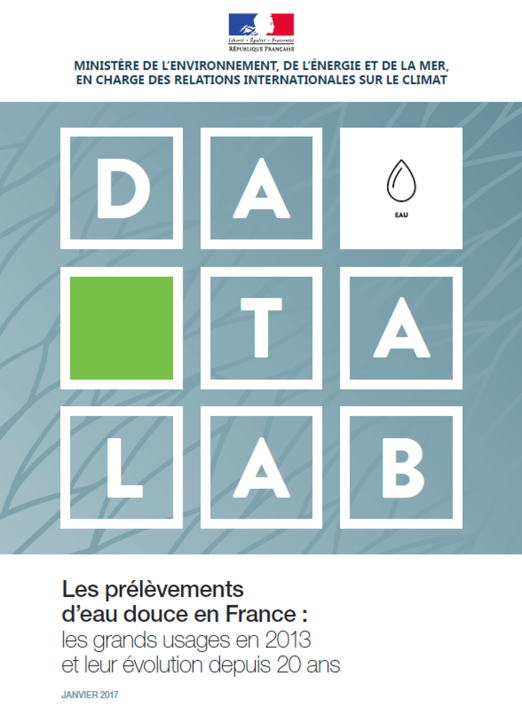 Les prélèvements d’eau douce en France : les grands usages en 2013 et leur évolution depuis 20 ans